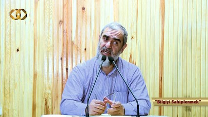 16) Âsiye Olmak - Bilgiyi Sahiplenmek - Nureddin Yıldız - sosyaldoku.com
