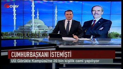 Görükle Kampüsü'ne 20 bin kişilik cami (Haber 20 07 2017)