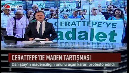 Cerattepe'de maden tartışması (Haber 20 07 2017)