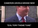 David Cameron Unveils EVIL TORY THEME TUNE (Original)