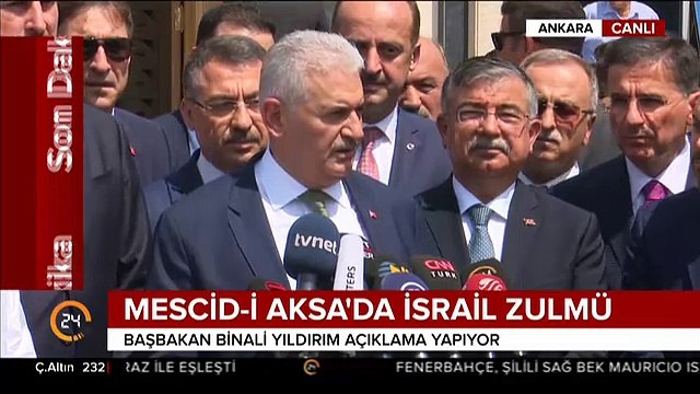 Başbakan Yıldırım'dan İsrail zulmü açıklaması! Mescid-i Aksa konusunda İslam dünyasının hassasiyeti hat safhadadır