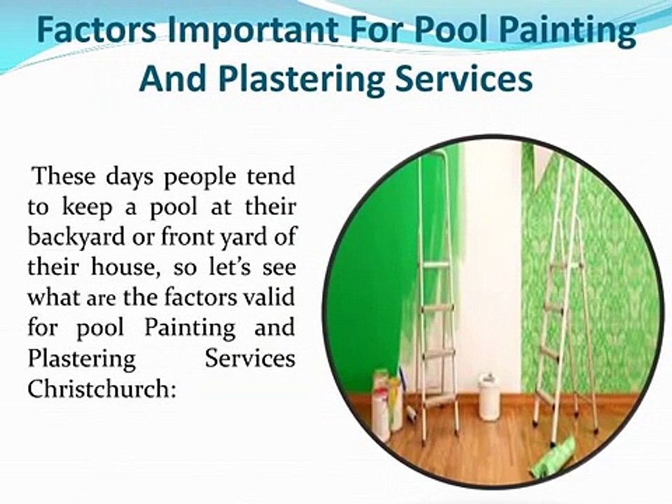 Factors Important For Pool Painting And Plastering Services