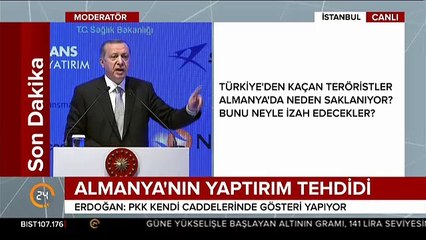 Cumhurbaşkanı Erdoğan: Almanya bizi bu tehditlerle ürkütemez bunu bilmelidir!