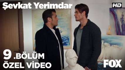 Şevkat, Bora’yı uyarıyor!  Şevkat Yerimdar 9. Bölüm