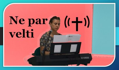 Ne par velti (Laura Balabane)16.07.17