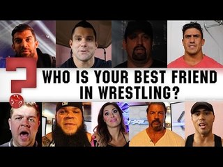 Who is Your Best Friend In Wrestling? Question Mark S2 Ep. 8