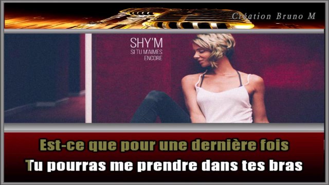 Shym - Si tu m'aimes encore KARAOKE / INSTRUMENTAL