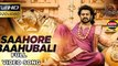 Saahore Baahubali Full Video Song -Baahubali 2 The conclusion Telugu Movie Prabhas, Ramya Krishna