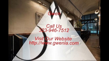 Gwen - butcher los angeles - fine dining in los angeles