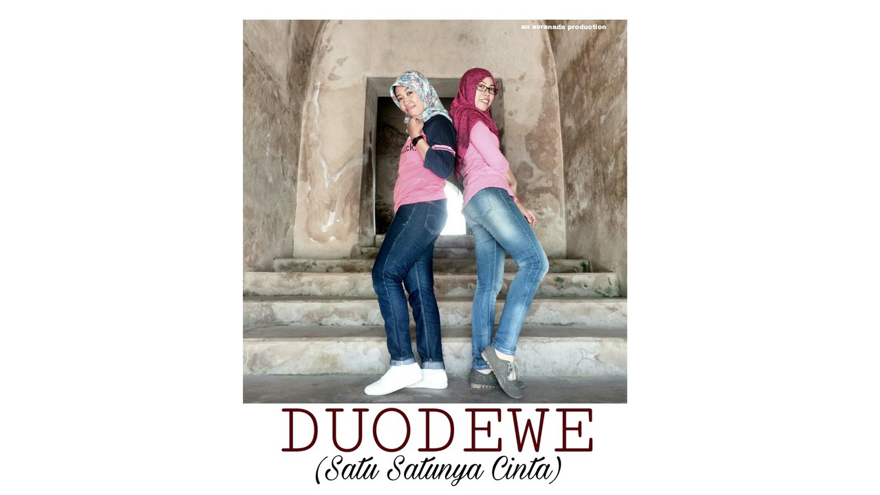 DUODEWE - SATU SATUNYA CINTA (CREATIVE LIPSYNC)