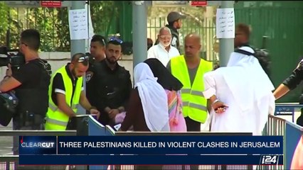 CLEARCUT | Palestinians refuse to enter compound following new security | Friday, July 21st 2017