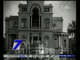 #السابعة | ‫‫شارع - قصر النيل .. شاهد على تاريخ القاهرة الخديوية‬