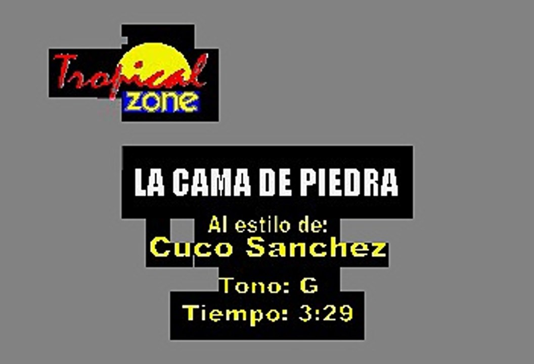 La Cama De Piedra - Cuco Sanchez (Karaoke)