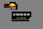 Lo Mejor De Mi - Christian Castro (Karaoke)
