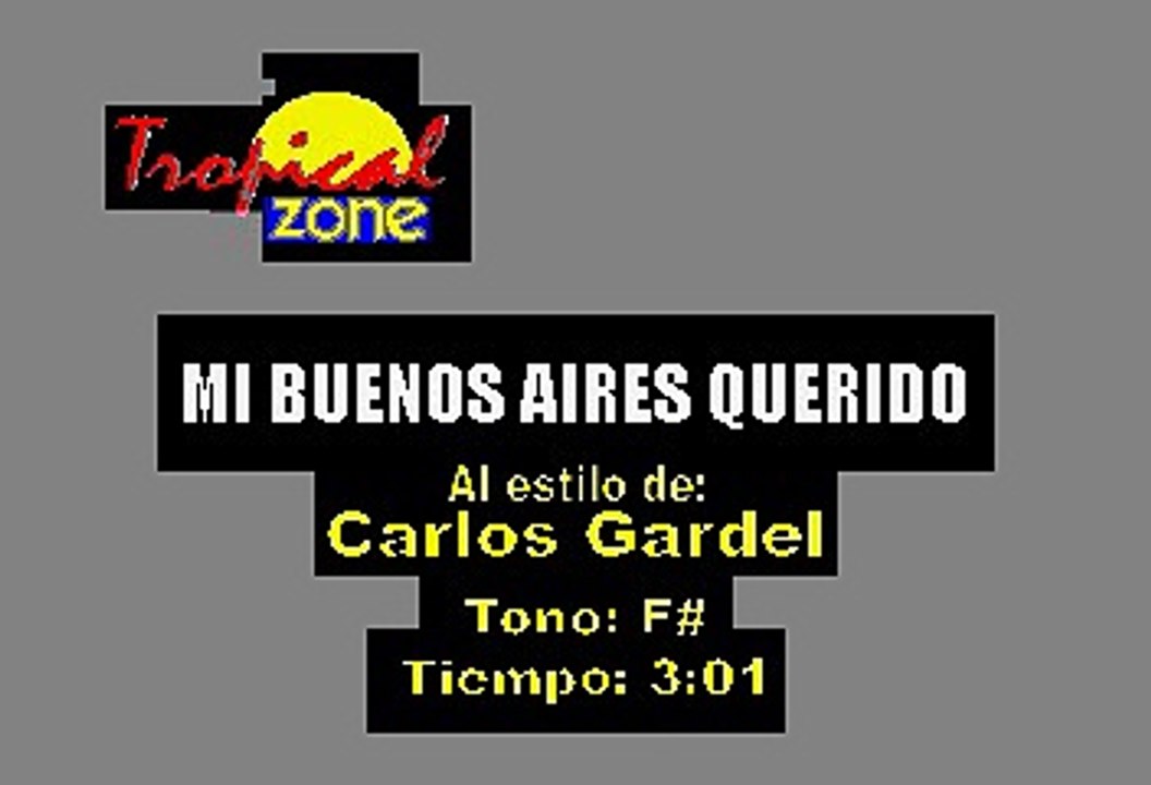 Mi Buenos Aires Querido - Carlos Gardel (Karaoke)