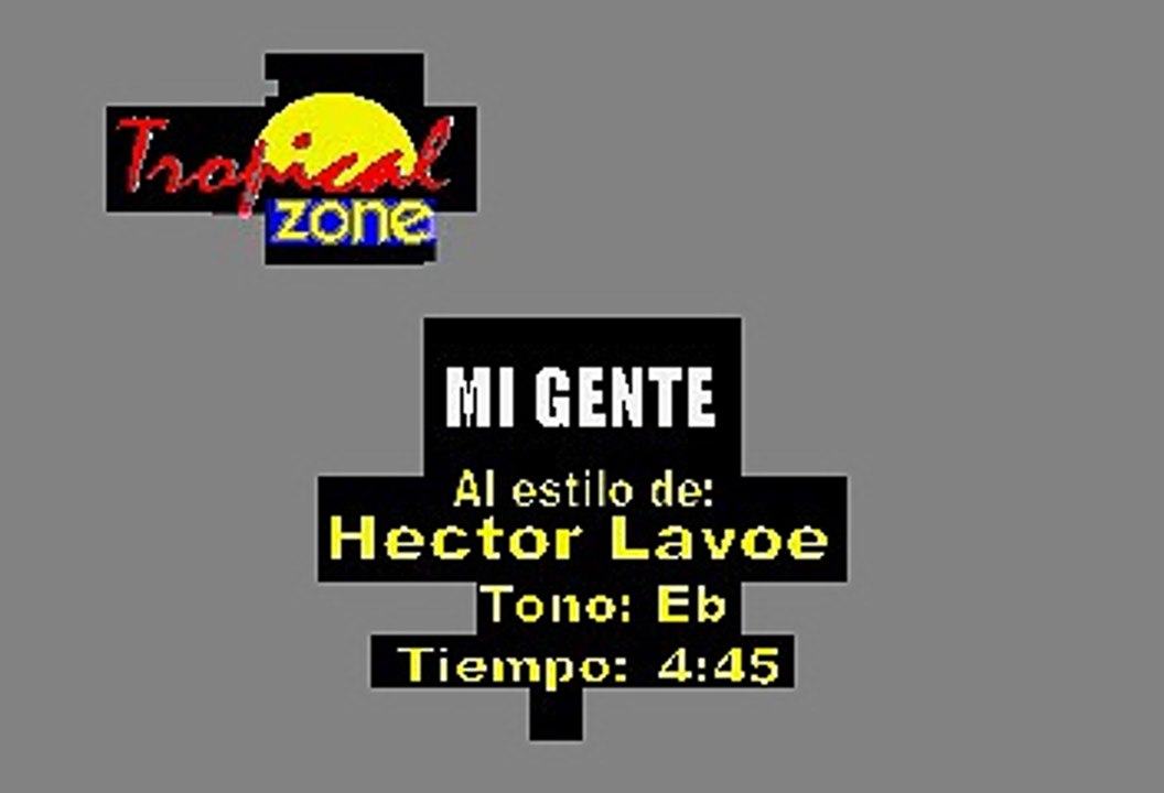 Mi Gente - Hector Lavoe (Karaoke)