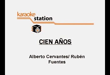 Pedro Infante - Cien años (Karaoke)