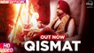 Latest Punjabi Song - Qismat - HD(Full Song) - Ammy Virk - Sargun Mehta - Jaani - B Praak - Arvindr Khaira - PK hungama mASTI Official Channel