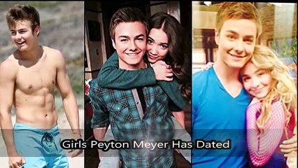 Girls Peyton Meyer Has Dated