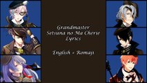 (I-Chu) Grandmaster - Setsuna no Ma Cherie [Color coded English   Romaji Lyrics]