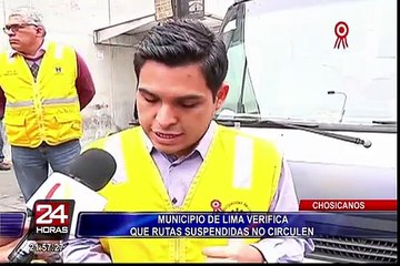 Chosicano: municipio de Lima verifica que rutas suspendidas no circulen