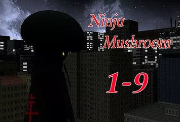 Ninja Mushroom Re:Make - 9 - Sealant of Tears