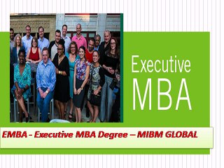 EMBA - Executive MBA Degree – MIBM GLOBAL