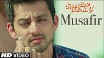 Atif Aslam- Musafir Song - Sweetiee Weds NRI - Himansh Kohli, Zoya Afroz - Palak  & Palash Muchhal