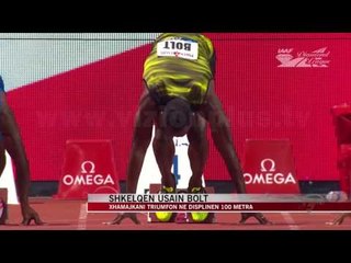 Shkëlqen Usain Bolt në disiplinën 100 metra - News, Lajme - Vizion Plus