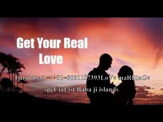 Amravati∯∯+９１ ９００１１８７３９３∯∯girl@boy vashikaran specialist baba ji Ludhiana
