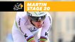 Martin grimpe / climbing - Étape 20 / Stage 20 - Tour de France 2017
