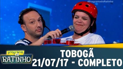 Tobogã - 21.07.17 - Completo