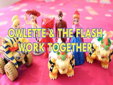 OWLETTE & THE FLASH WORK TOGETHER SPHINX TRUCK CINDERELLA JESSIE ANNA PRINCESS BOWSER Toys BABY Videos, PJ MASKS, JUSTIC