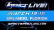 IMPACT WRESTLING at Universal Studios Florida® March 13-16