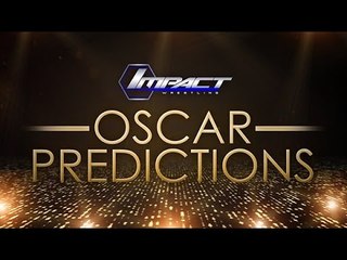 IMPACT WRESTLING's 2015 Oscar Predictions Part 1