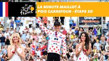 La minute maillot à pois Carrefour - Étape 20 - Tour de France 2017