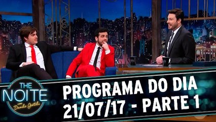 The Noite 21.07.17 - Sexta - Parte 1