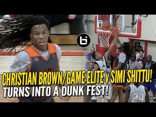 Christian Brown, Game Elite vs Simi Shittu Dunk Fest! Josh Nickelberry 24 Points!
