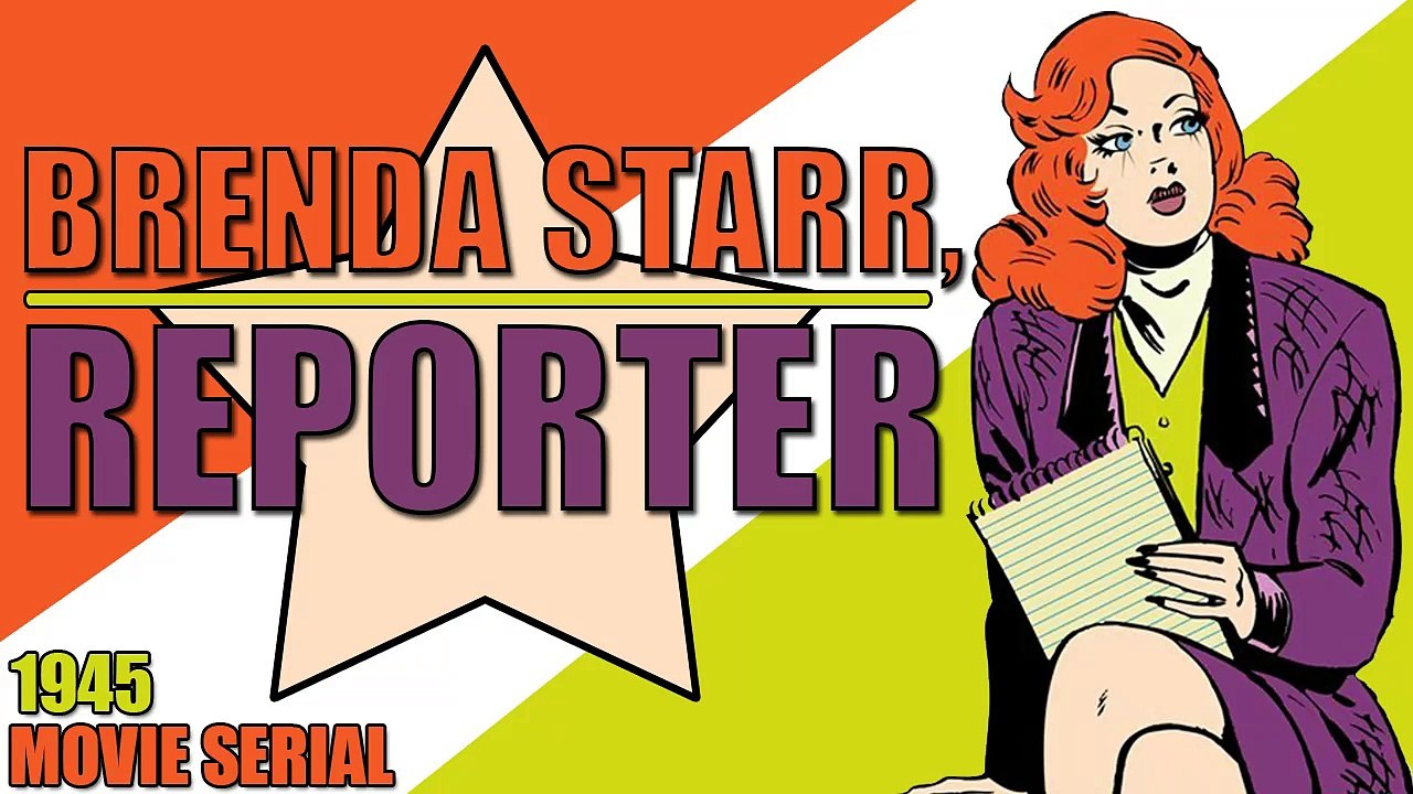 Brenda Starr Reporter (1945) Episode 8- Killer At Large
