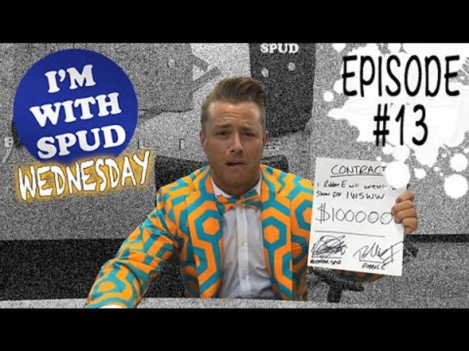 I'm With Spud Wednesday EP. 13: Spud Meets With His Lawyer