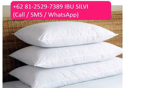 BANTAL PENGINAPAN, MURAH, IBU SIVI +62 81-2529-7389(TELKOMSEL)