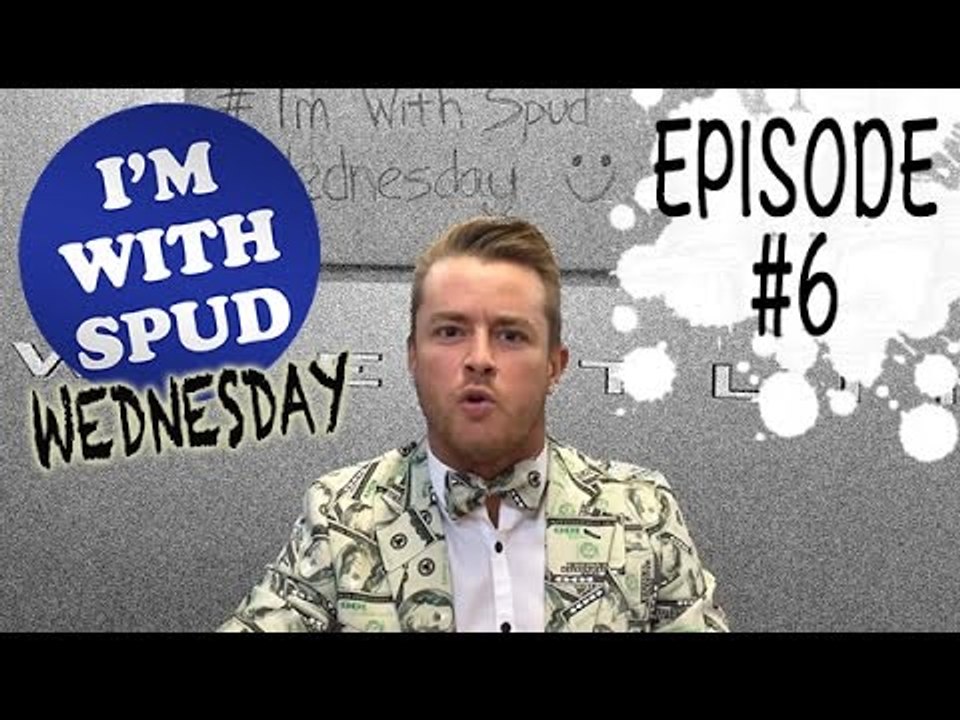 I'm With Spud Wednesday EP. 6: Spud Starts his Own Wrestling Company?