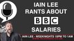 Iain Lee's Opening Monologue on the BBC Salary Story - The Late Night Alternative with Iain Lee