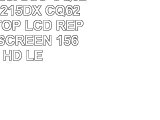 COMPAQ PRESARIO CQ62214NR CQ62215DX CQ62219WM LAPTOP LCD REPLACEMENT SCREEN 156 WXGA