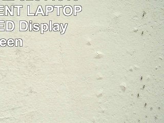 ACER ASPIRE 52511513 REPLACEMENT LAPTOP 156 LCD LED Display Screen