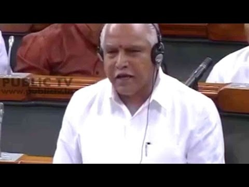 BS Yeddyurappa's Speech In Lok Sabha