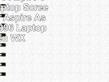 Acer Aspire Aspire 55341096 Laptop Screen 156 Acer Aspire Aspire 55341096 Laptop Screen