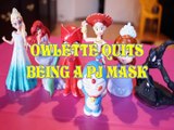 OWLETTE QUITS BEING A PJ MASK PRINCESS ELSA LITTLE MERMAID DORAEMON JESSIE SOFIA SPIDERMAN Toys BABY Videos, FROZEN , DI