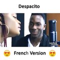 Luis Fonsi - Despacito ft. Daddy Yankee (Reprise Version Française)