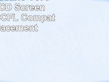 Compaq Presario V6700 Laptop LCD Screen 154 WXGA CCFL  Compatible Replacement